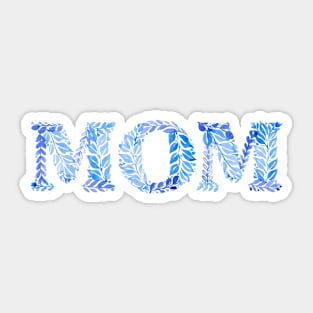 Mom in blue Sticker